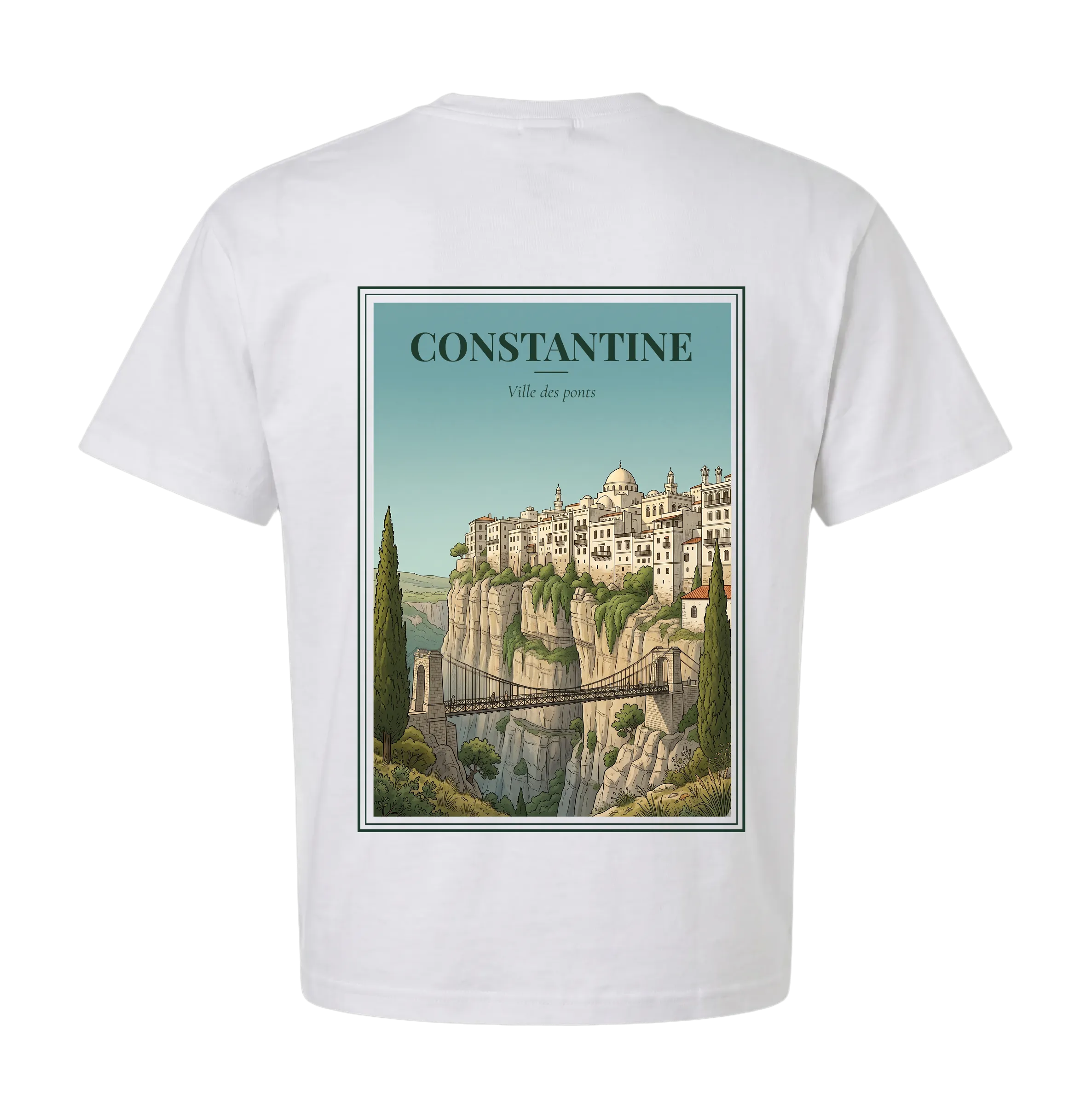 Constantine t-shirt back with vintage poster of the city on the rock, suspension bridge over Rhumel gorge, cypress trees, tagline Ville des ponts